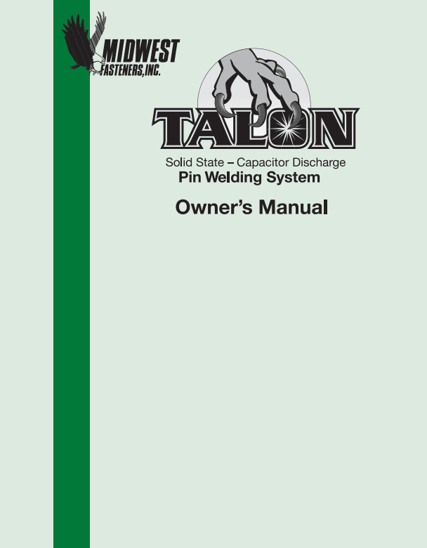 Talon Pin Welding System Manual | Talon Pin Welding Instructions