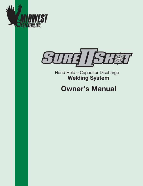 Sure Shot II Manual | Official Sure Shot II Welding System Manual
