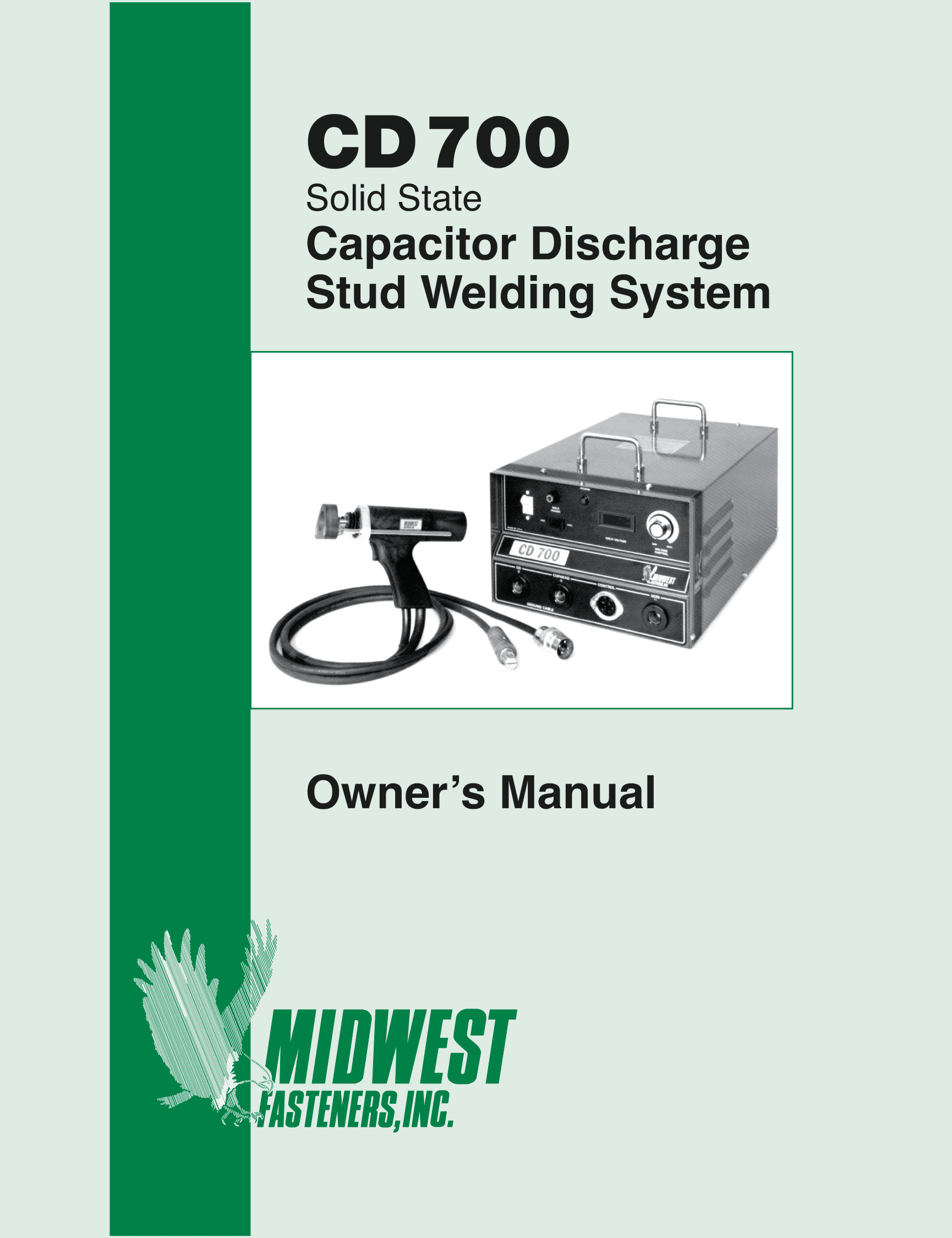 CD700 Owner Manual | Download The CD700 Stud Welding System Manual
